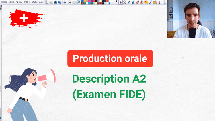 5 - Le test FIDE : L'Oral A2 en détail