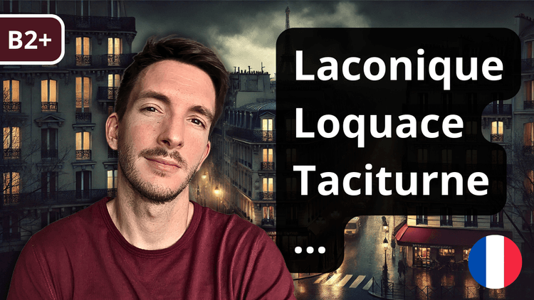15 Advanced French Vocabulary Words You Need to Know